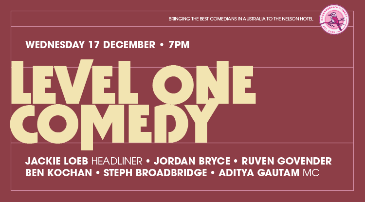 the-nelson-hotel-level-one-comedy-kookaburras-comedy-website-special-event-banner 3